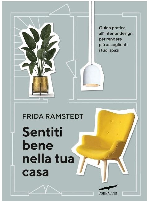 Libro - Sentiti bene nella tua casa - Frida Ramstedt